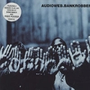 Audioweb Bankrobber Формат: CD-Single (Maxi Single) Дистрибьютор: Polydor Лицензионные товары Характеристики аудионосителей 2006 г : Импортное издание инфо 3042c.